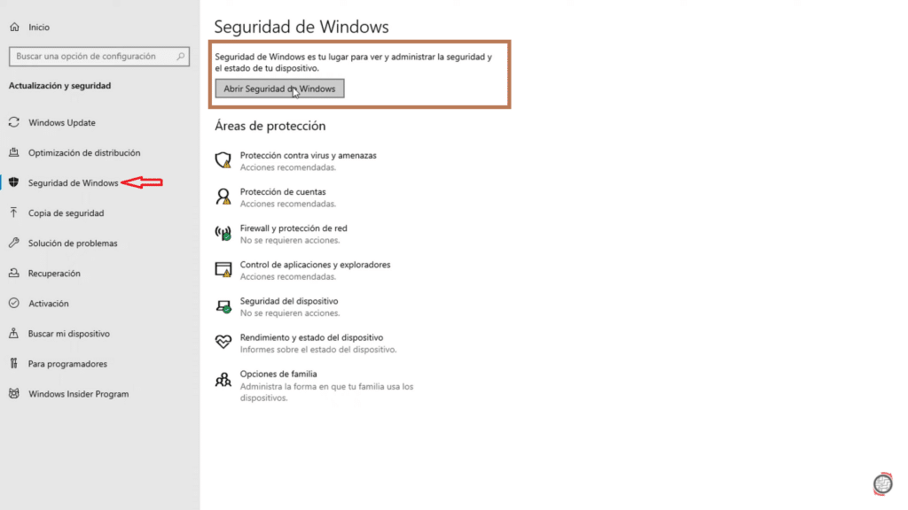 Escogemos Seguridad de Windows y damos click donde Abrir de Windows 