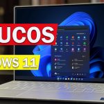 Tips y trucos de Windows 11