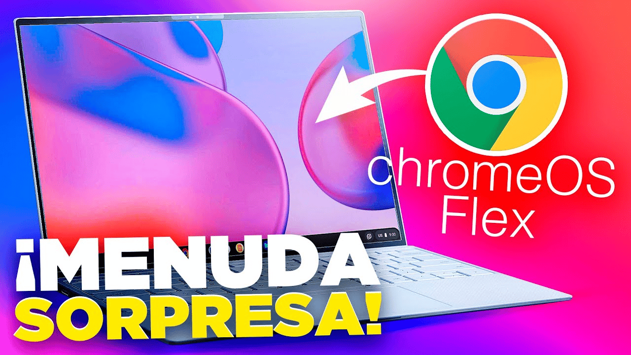 Cómo Instalar El Nuevo Chrome OS Flex En Tu PC 💻 - TecnoRed.org