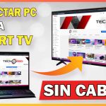 Cómo Proyectar tu Laptop o Computadora a tu Smart TV sin Cables