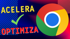Cómo ACELERAR Google Chrome al Máximo (2023)