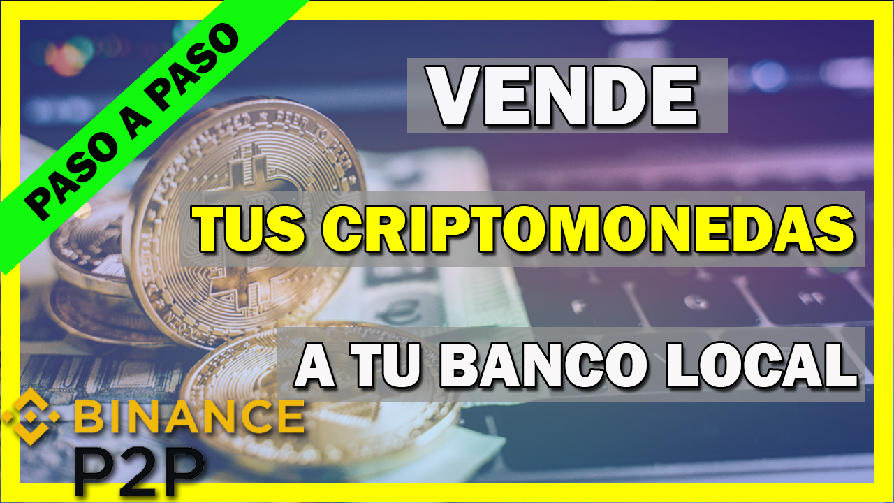 como cambiar pixel desde binance a moneda local |... Cómo Vender tus Criptomonedas Paso a Paso 💵 Binance P2P - TecnoRed.org