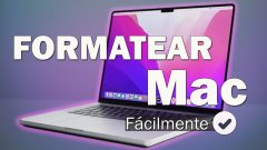 Cómo Formatear tu Mac Fácilmente ☑ 2023