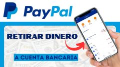 Cómo Retirar Dinero de PayPal a tu Cuenta Bancaria en Perú