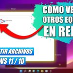 Solución: No se pueden ver otros Equipos en Red (Compartir Carpetas Windows 11)