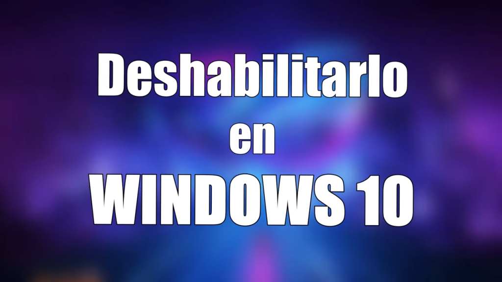 Deshabilitar Aplicaciones en Segundo Plano en Windows 10
