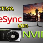 Aprovechando al Máximo la Tecnología FreeSync con Tarjetas de Video NVIDIA