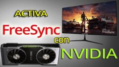 Aprovechando al Máximo la Tecnología FreeSync con Tarjetas de Video NVIDIA