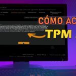 Cómo Activar el Módulo TPM en Tu Equipo con Windows y Procesador INTEL: Guía Completa