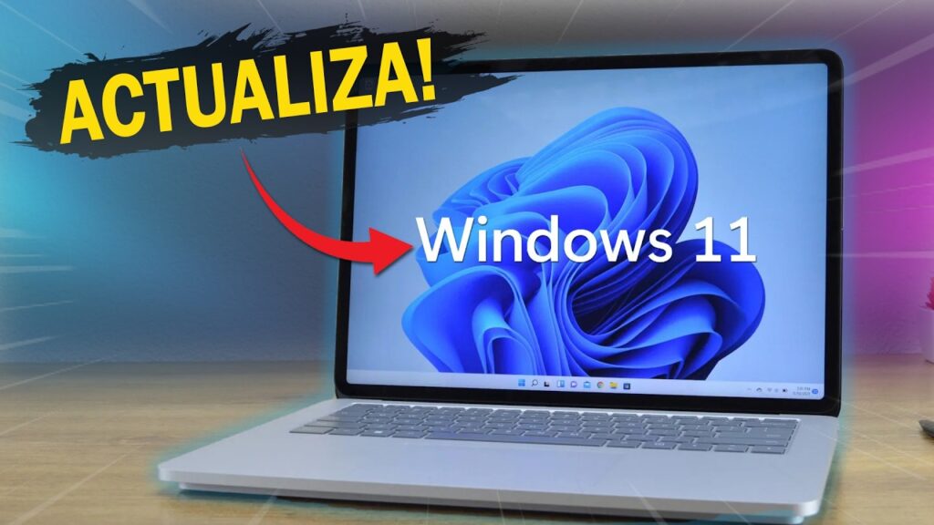 CÓMO ACTUALIZAR a WINDOWS 11 en 2024