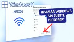 Cómo Instalar Windows 11 24H2 sin Cuenta Microsoft y sin Conexión a Internet: Guía Paso a Paso