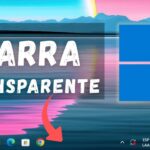 Cómo Activar la Barra de Tareas Transparente en Windows 11 (2025)