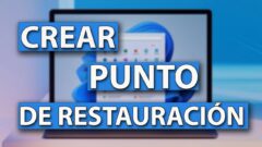 Cómo Crear un Punto de Restauración en Windows 11 y Windows 10