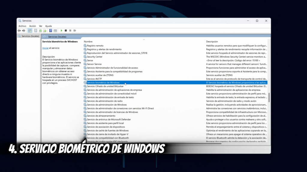 Servicio 4: Servicio Biométrico de Windows