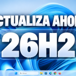Windows 11 26H2 Ya Está Aquí 🚀 Así Puedes Actualizar en Minutos